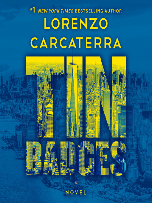 Title details for Tin Badges by Lorenzo Carcaterra - Available